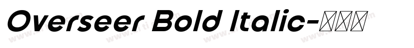 Overseer Bold Italic字体转换